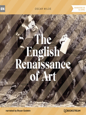 cover image of The English Renaissance of Art (Unabridged)